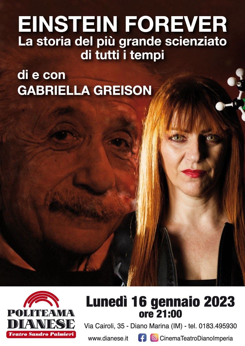 Prima data del 2023…sarà in Liguria! Ci vediamo al Teatro di Diano Marina il 16 Gennaio…con “Einstein forever”!
