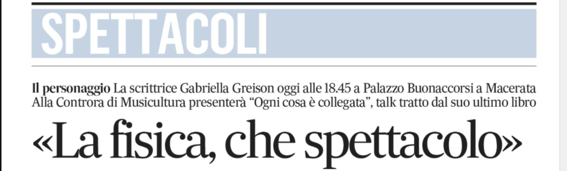 Con “Ogni cosa è collegata” mi ha intervistato il Corriere Adriatico!